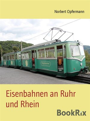 cover image of Eisenbahnen an Ruhr und Rhein